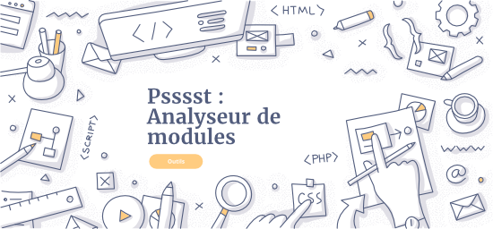 psssst, analyseur de modules